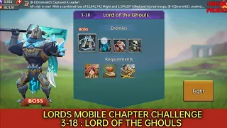 Lords Mobile Chapter Challenge 3-18 Lord Of The Ghouls