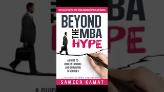 Beyond the MBA Hype by Sameer Kamat