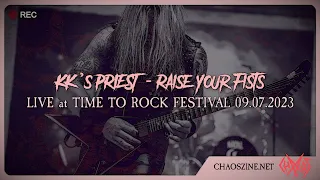 KK's Priest - "Raise Your Fists" live @ Time To Rock festival