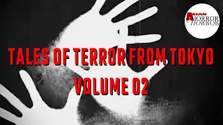 Tales of Terror from Tokyo Vol 2