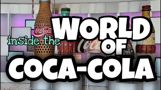 World of COCA COLA Atlanta, Georgia | TOUR & TASTING ROOM