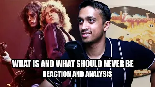 A First Reaction of What Is and What Should Never Be by Led Zeppelin