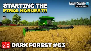 STARTING THE FINAL HARVEST!! FS22 Timelapse Dark Forest Ep 63