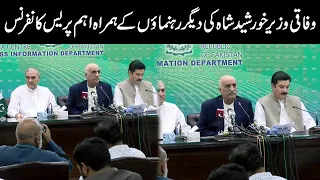 Federal Minister Khursheed Shah Joint Press Conference