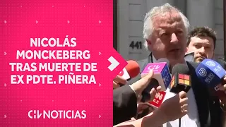 "EL TIEMPO LE HA DADO LA RAZÓN": Nicolás Monckeberg habla tras la muerte de Sebastián Piñera