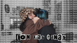 con las ganas - Angie Velasco y Brisa Domínguez (BRANGIE / BRIANGIE)