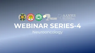 Webinar Series-4 Neurooncology "Sellar Region Tumors"