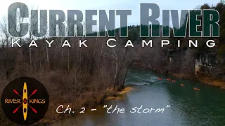 Kayak Camping - Current River   ch. 2