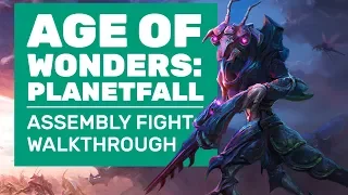 Age Of Wonders: Planetfall Gameplay | Complete Assembly Battle Walkthrough And Impressions