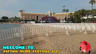 WELCOME TO PATTAYA MUSIC FESTIVAL 2021@PPATTAYANIRAN2558