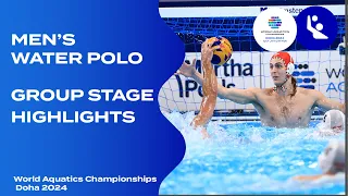 Men's Water Polo | Group Stage Highlights | World Aquatics Championships - Doha 2024