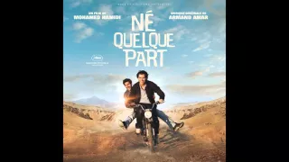 Nadi omri - Extrait de la BO du film "Né quelque part"