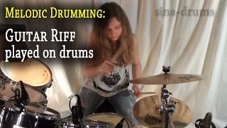 Smoke On The Water; Guitar Riff played on drums (by Sina)