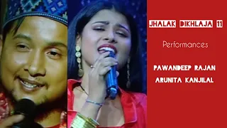 Arunita & Pawandeep's on Jhalak dikhlaja @ArunitaOfficial @pawandeeprajan8630