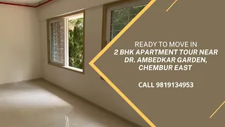 2bhk Apartments near Ambedkar Garden Chembur East