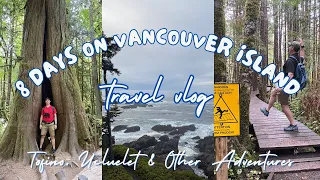 Our 8 Days on Vancouver Island