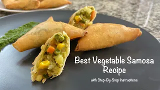 Best Vegetable Samosa Recipe | Veg Samosa | Tasty Samosa Recipe | Samosa | Learn Samosa Step-By-Step