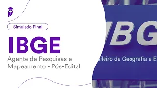 Simulado Final IBGE – Agente de Pesquisas e Mapeamento - Pós-Edital – Banca IBFC - Correção