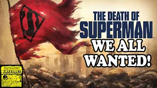 The Death of Superman Comic We All Wanted Has Finally Been Made!