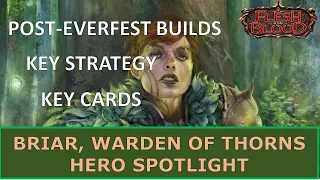 Flesh and Blood (FaB) TCG Hero Spotlight - Briar, Warden of Thorns