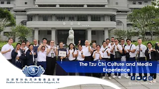 The Tzu Chi Culture and Media Experience