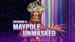 MAYPOLE UNMASKED | Series 5 | Episode 6