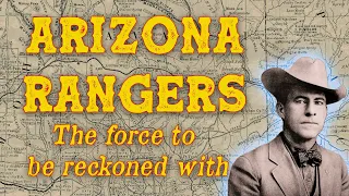 Arizona Rangers: The Force To Be Reckoned With