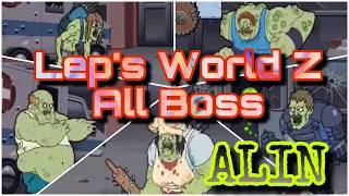 Lep’s World Z - All Boss - ALIN