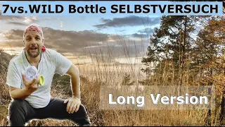 7 vs. Wild - Selbstversuch Staffel 3 nur mit der Bottle - 24 Stunden Challenge