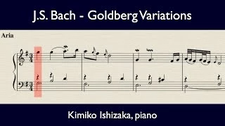 22 Goldberg Variations (J.S. Bach) complete with score. Kimiko Ishizaka, piano.