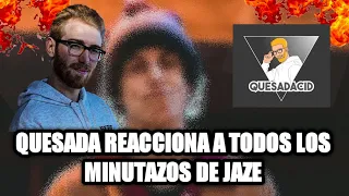 QUESADA REACCIONA TODOS LOS MINUTAZOS DE JAZE!! Y LA PARTE QUE FALTÓ DEL VIDEO DE JUANCIN