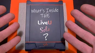 What's inside a LiveU Solo IRL Streaming Encoder?