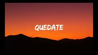 Quevedo- BZRP Music Sessions #52 (Letra Lyrics) Quédate  [Tiktok]