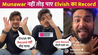 Munawar Faruqui Fails To Break Elvish Yadav's Instagram Live Record !