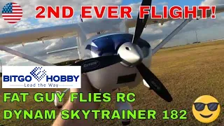 2nd EVER Flight of the DYNAM Skytrainer 182 by Fat Guy Flies rC