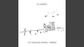 Let England Shake (Demo)