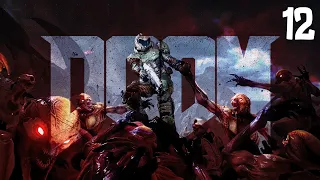 Прохождение Doom 2016 - часть 12:я вега на NIGHTMARE