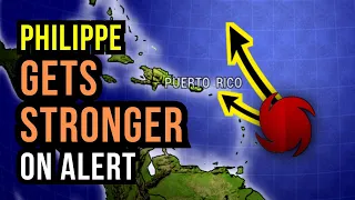 Philippe Gets Stronger & Moves toward the Caribbean...