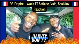 93 Empire - Woah Ft Sofiane, Vald, Soolking HarveyDonTV @Raymanbeats