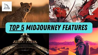 The Top 5 Midjourney Features You Need to Know