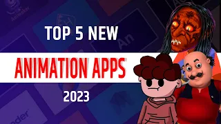 Top 5 new animation app in 2023