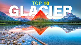 Top 10 Things To Do In Glacier National Park