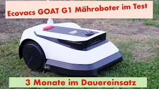 Ecovacs GOAT G1 Mähroboter ohne Kabel im Test - Aufbau, Einrichtung, 3 Monate Betrieb und Wartung