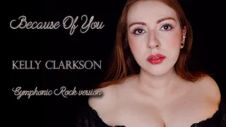 Kelly Clarkson - Because Of You (Symphonic Rock Cover by Aline Happ)