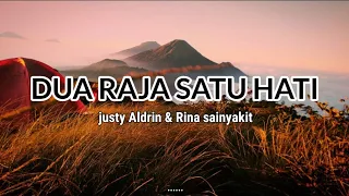 Dua Raja Satu Hati - Justy Aldrin & Rina Sainyakit - Lirik -  (Official Music vidio) Asong channel