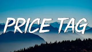 Price Tag (Lyrics) ft. B.o.B - Jessie J