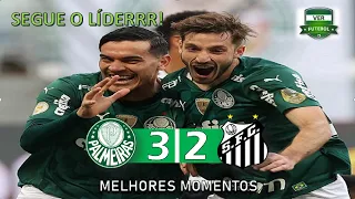Palmeiras 3x2 Santos - SEGUE O LÍDER - Melhores Momentos   Brasileirão   10 07 20212