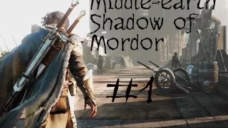 Middle-earth Shadow of Mordor "Тени Мордора" #1 (Первый взгляд)  [18+]