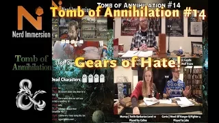 D&D 5e | Tomb of Annihilation #14! | Nerd Immersion