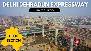 दिल्ली देहरादून एक्सप्रेसवे : Delhi Side Progress | After 31 Days | January 2024 #detoxtraveller